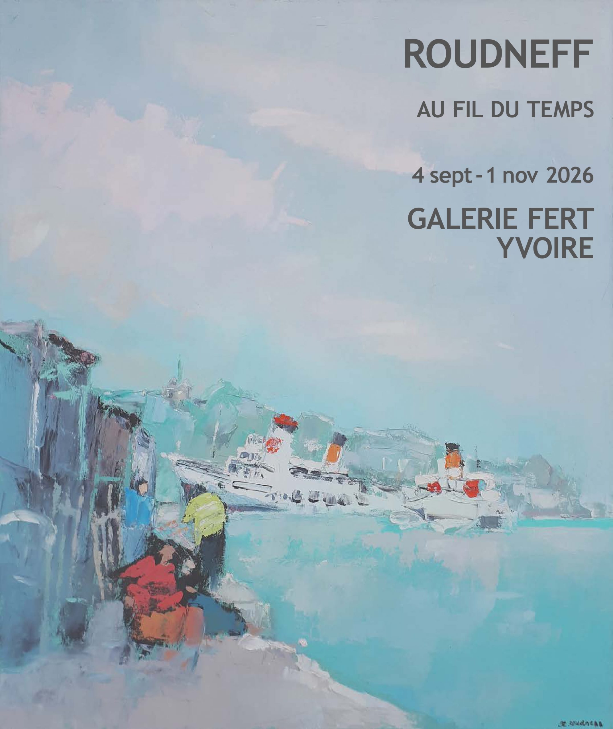 Exposition de ROUDNEFF